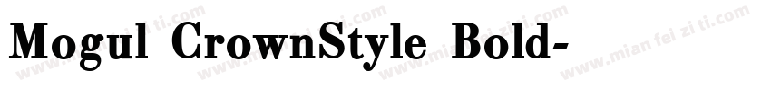 Mogul CrownStyle Bold字体转换
